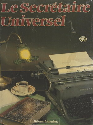 cover image of Le secrétaire universel